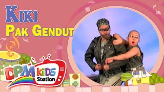 Kiki - Pak Gendut (Official Kids Video)