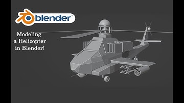 Blender Modeling - Low Poly Helicopter - Timelapse