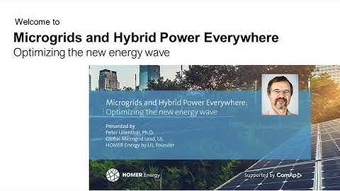 Microgrids and Hybrid Power Everywhere: Optimizing the New Energy Wave