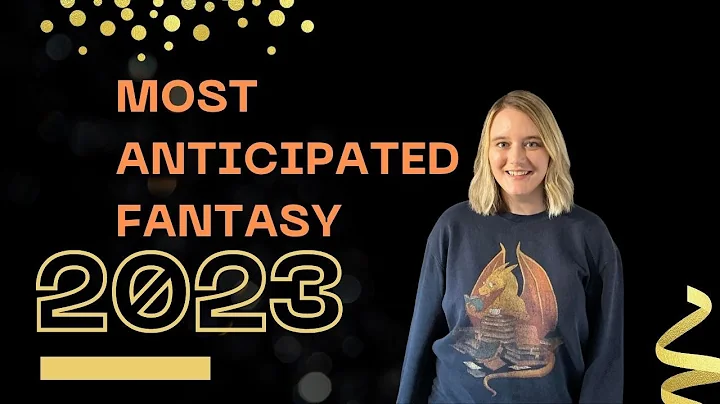 Most Anticipated Fantasy Releases: 2023