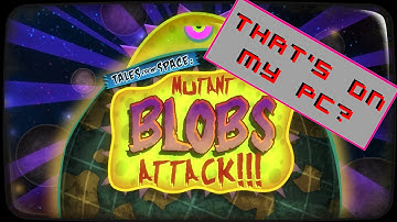 Tales From Space : Mutant Blobs Attack - That