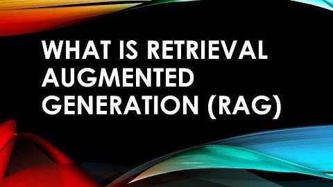 what is Retrieval Augmented Generation (RAG)?