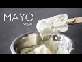 THICK VEGAN MAYO RECIPE | ULTIMATE EASY CHICKPEA JAPANESE KEWPIE STYLE MAYONNAISE | NO TOFU NO SOY