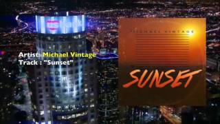 Michael Vintage - Sunset