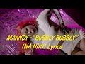 MAANDY - "BUBBLY BUBBLY" (NA NIKI) LYRICS
