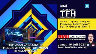 Demo Laptop Gaming/Kencang dgn Prosesor Intel Core Seri H Generasi Ke-11 (H45) + Hadiah 3 Laptop