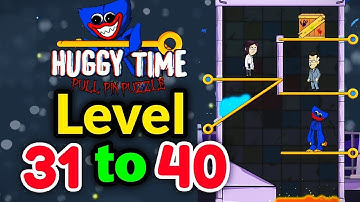 Huggy time level 31 to 40 solution | pull the pin | Huggy wuggy |