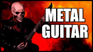 Learn how to play METAL GUITAR!