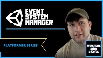 Unity Event System Manager Script - Unity 2D Platformer Series 2020