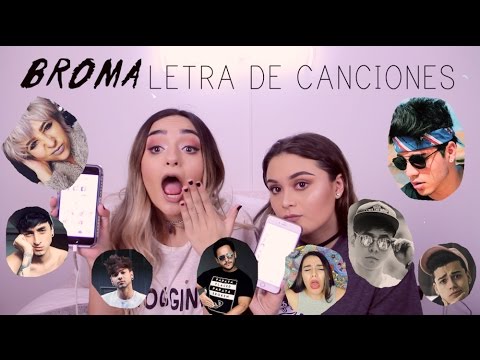 BROMA "Letra de Canciones" a Youtubers! / Song Lyric Text Prank