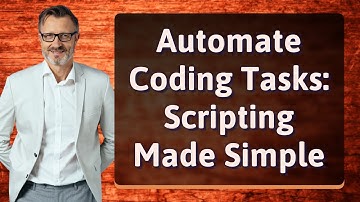 Automate Coding Tasks: Scripting Made Simple