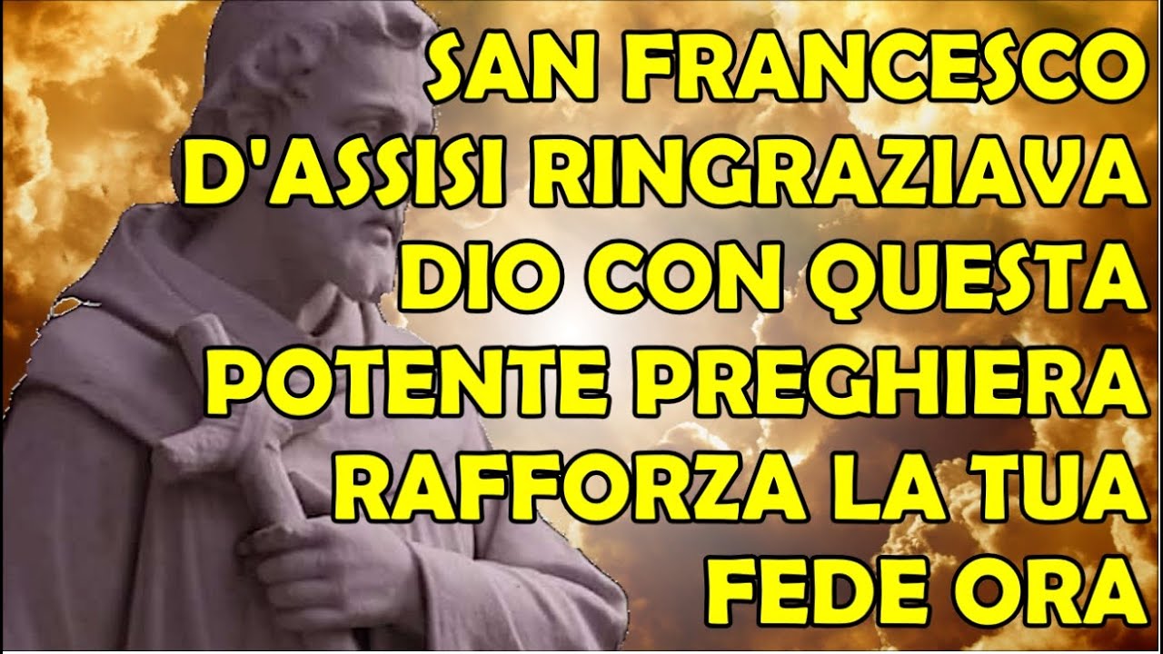 Potente Preghiera San Francesco D'assisi