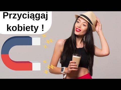 Wideo: 3 sposoby na przyciągnięcie uwagi kobiety