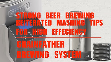 Sterk bier brouwen: herhaalde maischtips van Grainfather