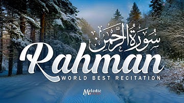 Surah Ar-Rahman سورة الرحمن | Dreamy Lofi Quran Vibes for Peaceful Nights & Reflection #arrahman