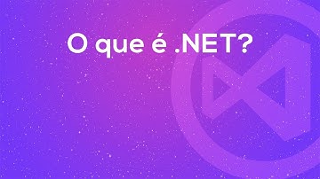C# - Aula 1 - O que é .NET?