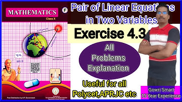 10th Class Maths Syllabus ||Chapter-4|| Pair of Linear Equations in Two Variables|| Exercise 4.3||