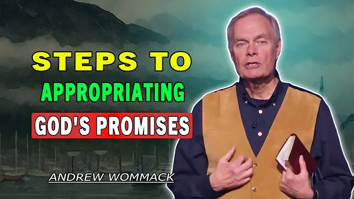 Andrew Wommack 🕊️ Steps to Appropriating God's Promises | MUST LISTEN