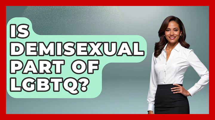 Is Demisexual Part of LGBTQ? - Gender Equality Network
