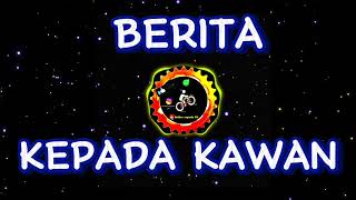 ALBUM EBIT G ADE BERITA KEPADA KAWAN VERSI KOPLO ORGEN