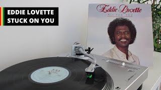 Eddie Lovette - Stuck On You (Reggae Vinyl)