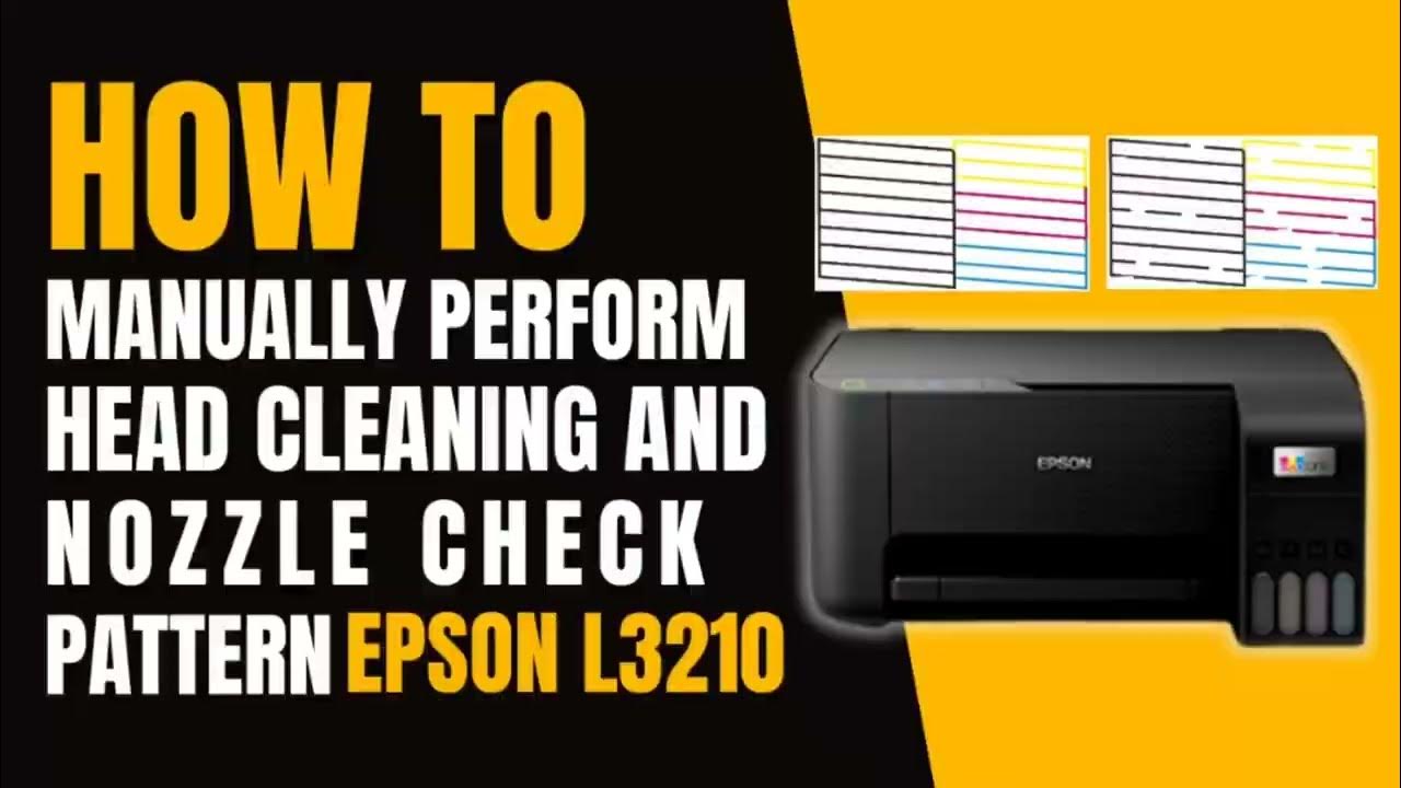 HOW TO MANUALLY PERFORM HEAD CLEANING AND NOZZLE PRINT PATTER (EPSON