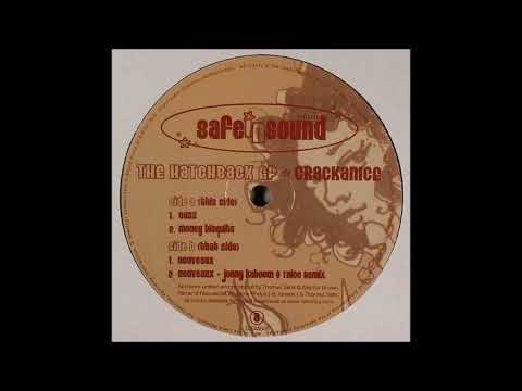 Crackanice — Crackanice - Nouveaux ( Jonny Kaboom & T Nice Remix )