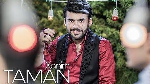 Taman -  Xanim (Official Video)
