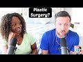 Plastic Surgery and Married Men! | Let's Make Out | Ep. 61