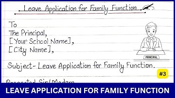 Write a Letter to the Principal for Leave Application for Family Function | Formal Letter Writing #3