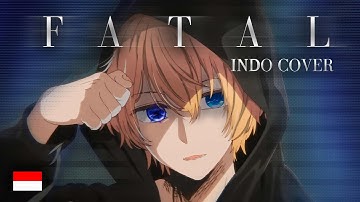 Thumbnail of 【INDO COVER】FATAL - GEMN「Oshi no Ko OP 2」(TV SIZE) |