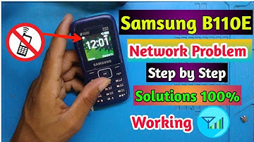 Samsung B110E Network Problem Solutions/Network problem fix by samsung keypad phone 100%