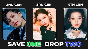 SAVE ONE, DROP TWO || 2ND GEN VS 3RD GEN VS 4TH GEN [KPOP GAME] [PART 2]