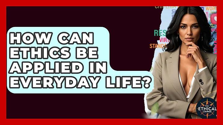 How Can Ethics Be Applied In Everyday Life? - The Ethical Compass
