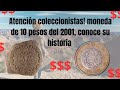 $10 Pesos Fecha 2001