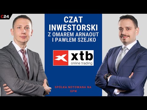 Czat inwestorski z Omarem Arnaout i Pawłem Szejko [XTB] | 21.08.2020
