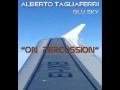 Alberto tagliaferri on percussion
