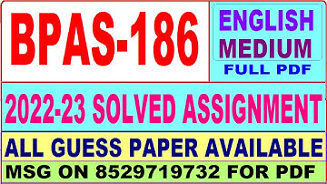 bpas 186 solved assignment 2022-23 in English / bpas 186 solved assignment / ignou bag bpas 186