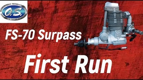 OS FS-70 Surpass First Run