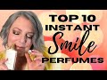 Top 10 Instant Smile Perfumes | Mood Boosting fragrances | Perfume Collection 2022