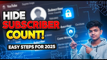 How to Hide Subscriber Count on YouTube in 2025 | Easy Step-by-Step Guide