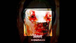 Slipknot - The Chapeltown Rag