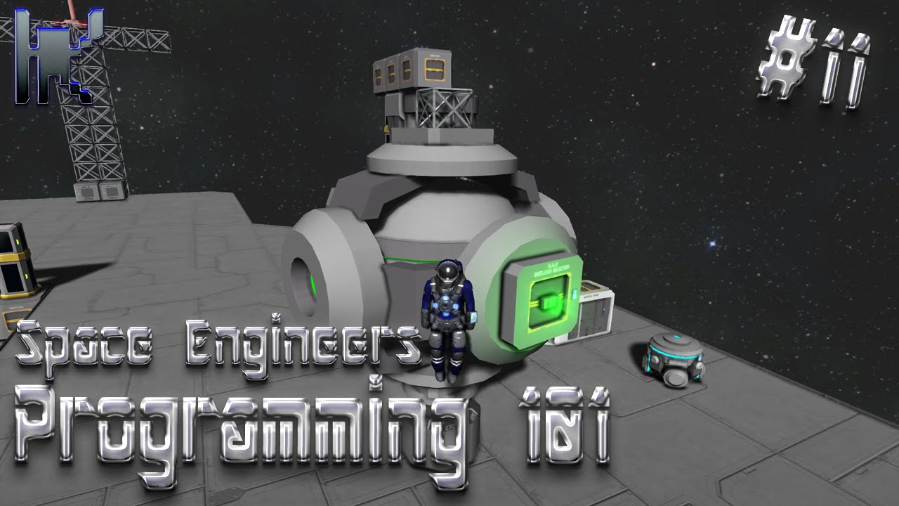 Space Engineers Programming 101 Rotating Reactor Script YouTube