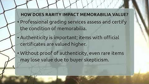 How Does Rarity Impact Memorabilia Value? - The Memorabilia Zone