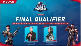 [LIVE] First Warriors Final Qualifier Medan