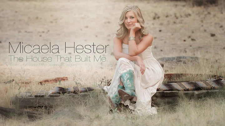 The House That Built Me Cover by: Micaela Hester