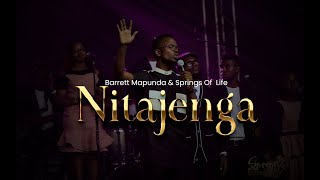 Springs of Life  \u0026 Barrett Mapunda - Nitajenga (Live Music Video)