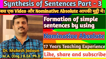 Nominative Absolute : synthesis part 3 / formation of simple sentences by using nominative absolute