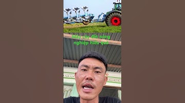 Mấy nông nghiệp dành cho ngành nông nghiệp hiểu quả cho nông dân việt