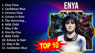 E n y a 2023 MIX  Top 10 Best Songs  Greatest Hits  Full Album